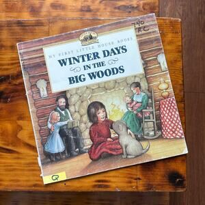 Vintage 1995 My First Little House Books Winter Days In The Big Woods Paperback